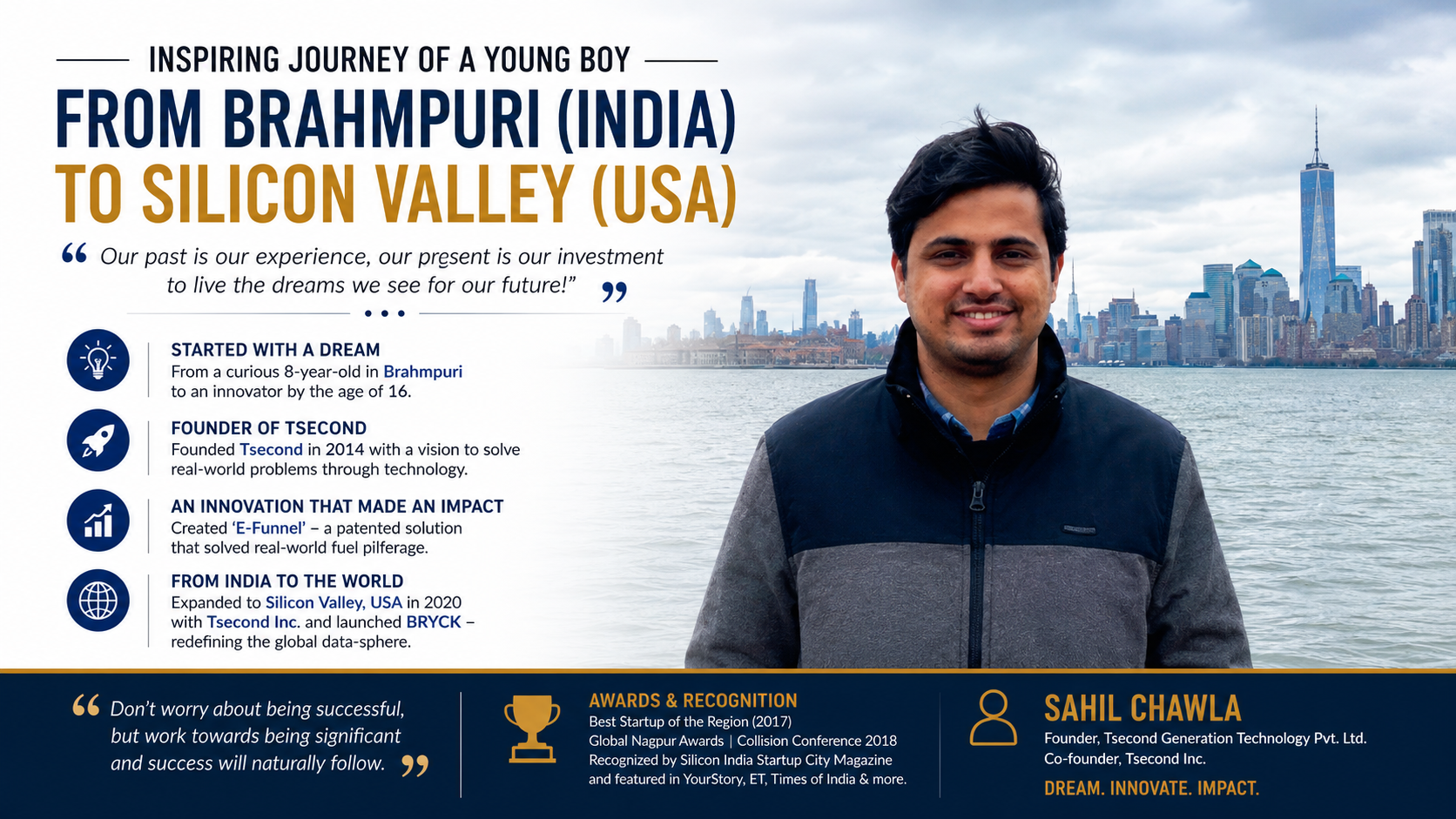 INSPIRING JOURNEY OF A YOUNG BOY FROM BRAHMPURI (INDIA) TO SILICON VALLEY (USA)